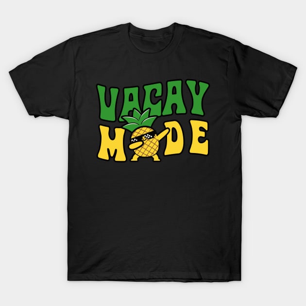 Vacay mode T-Shirt by MasutaroOracle